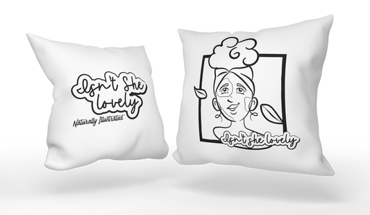 Isn't She Lovely ILL Girl Coloring Pillows - The Coloring Museum